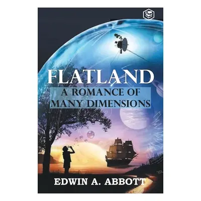 Flatland: A Romance of Many Dimensions (Abbot Edwin A.)