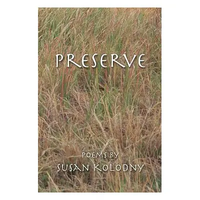 "Preserve" - "" ("Kolodny Susan")