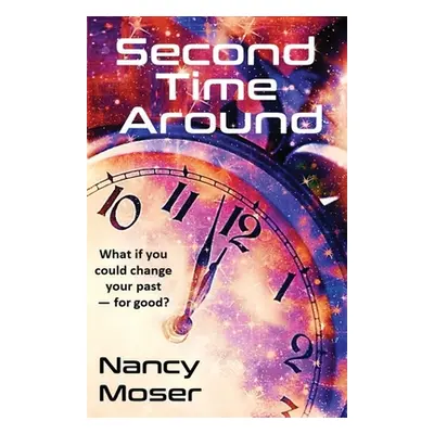 "Second Time Around" - "" ("Moser Nancy")