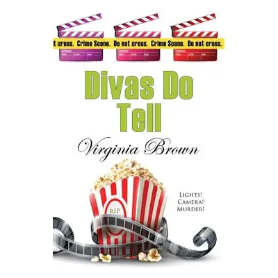 "Divas Do Tell" - "" ("Brown Virginia")