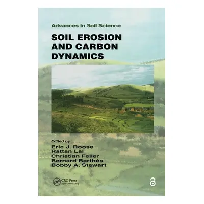 "Soil Erosion and Carbon Dynamics" - "" ("Roose Eric J.")