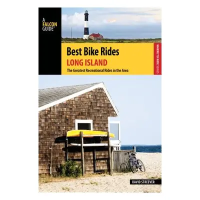 "Best Bike Rides Long Island: The Greatest Recreational Rides in the Area" - "" ("Streever David