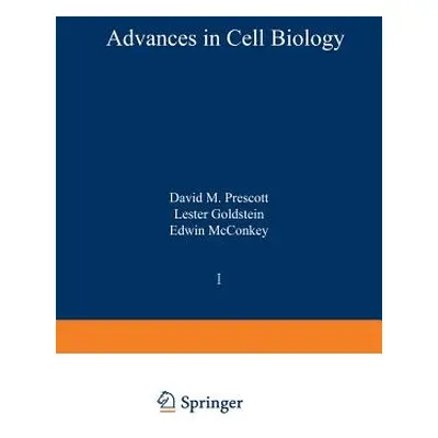 "Advances in Cell Biology" - "" ("Prescott David M.")