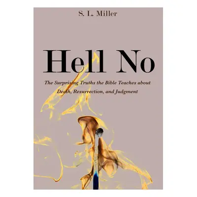 "Hell No" - "" ("Miller S. L.")