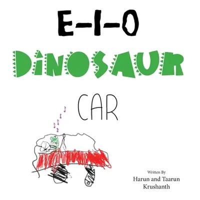 "E-I-O Dinosaur Car" - "" ("Krushanth Harun")