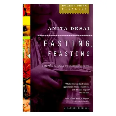 "Fasting, Feasting" - "" ("Desai Anita")