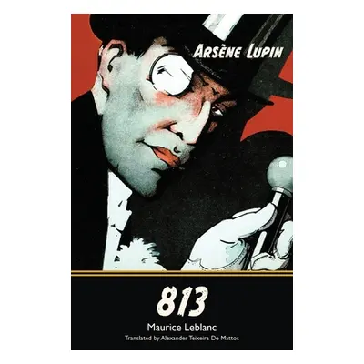 "813 (Warbler Classics)" - "" ("LeBlanc Maurice")