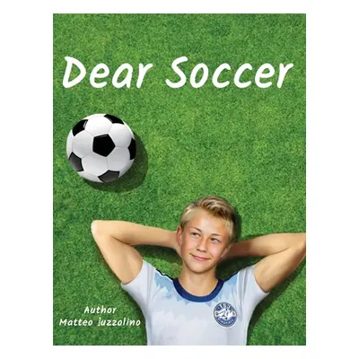 "Dear Soccer" - "" ("Iuzzolino Matteo")