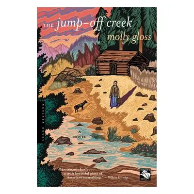 "The Jump-Off Creek" - "" ("Gloss Molly")