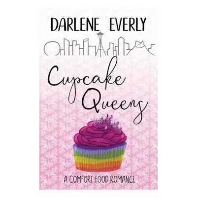 "Cupcake Queens" - "" ("Everly Darlene")