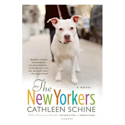 "The New Yorkers" - "" ("Schine Cathleen")