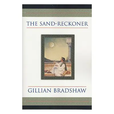 "The Sand-Reckoner" - "" ("Bradshaw Gillian")