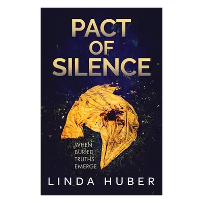 "Pact of Silence" - "" ("Huber Linda")