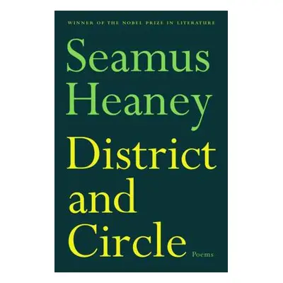 "District and Circle: Poems" - "" ("Heaney Seamus")