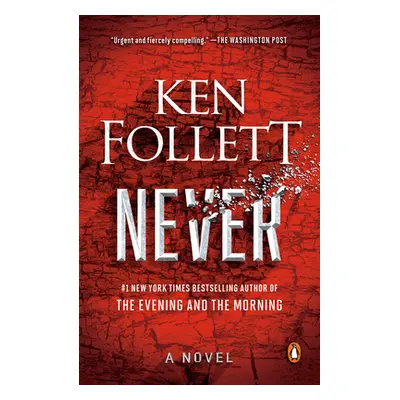 "Never" - "" ("Follett Ken")