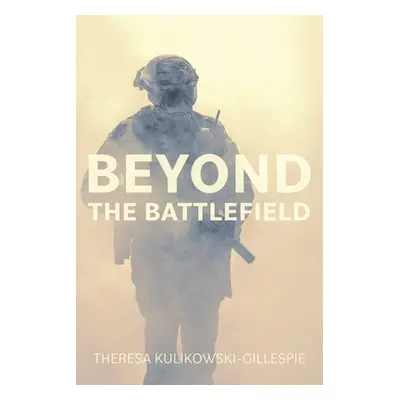 "Beyond the Battlefield: Stories of Tenacity and Mindful Guidance Along the Warrior's Path" - ""