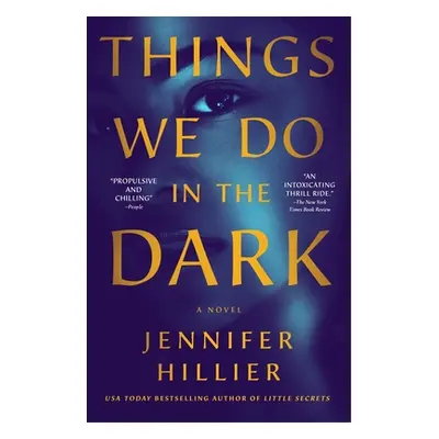 "Things We Do in the Dark" - "" ("Hillier Jennifer")