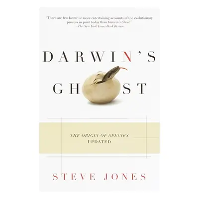 "Darwin's Ghost: The Origin of Species Updated" - "" ("Jones Steve")