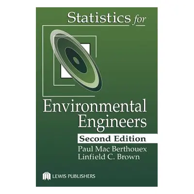 "Statistics for Environmental Engineers" - "" ("Brown Linfield C.")