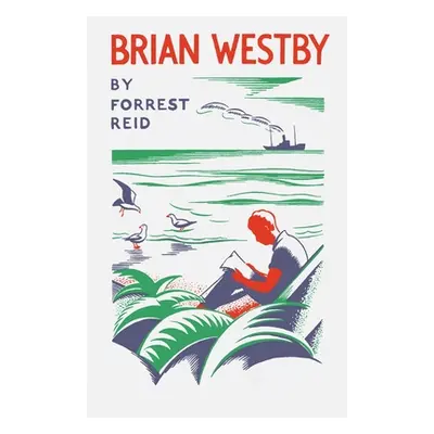 "Brian Westby" - "" ("Reid Forrest")