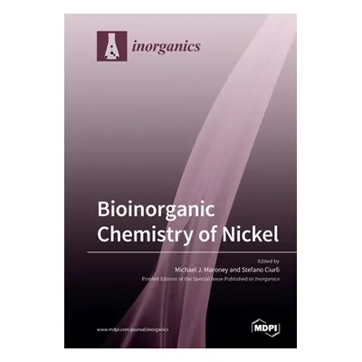 "Bioinorganic Chemistry of Nickel" - "" ("Maroney Michael J.")