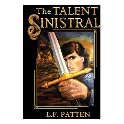 "The Talent Sinistral" - "" ("Patten L. F.")