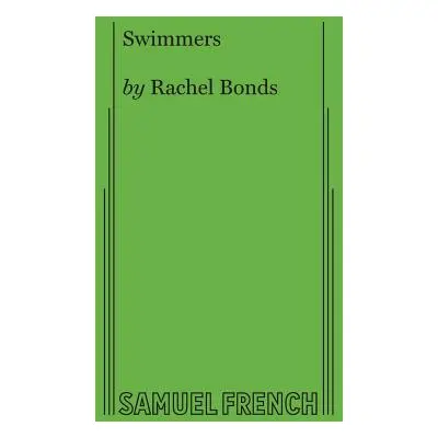 "Swimmers" - "" ("Bonds Rachel")