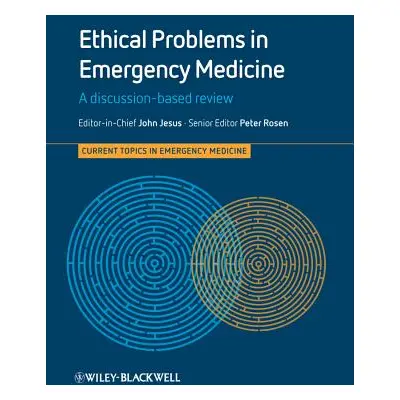 "Ethical Problems in Emergency Medicine" - "" ("Jesus John")