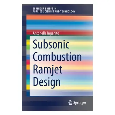 "Subsonic Combustion Ramjet Design" - "" ("Ingenito Antonella")