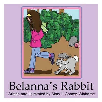 "Belanna's Rabbit" - "" ("Gomez-Winborne Mary I.")