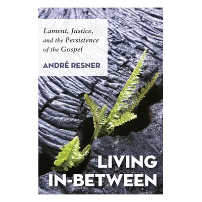 "Living In-Between" - "" ("Resner Andr")