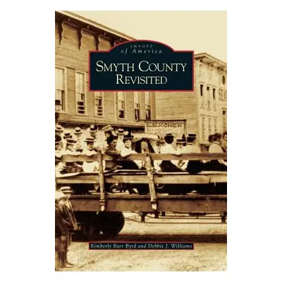 "Smyth County Revisited" - "" ("Byrd Kimberly Barr")