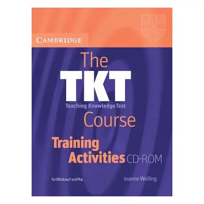 "The Tkt Course Training Activities CD-ROM" - "" ("Welling Joanne")