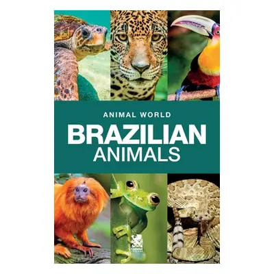 "Animal World: Brazilian Animals" - "" ("Editora Camelot Editora")