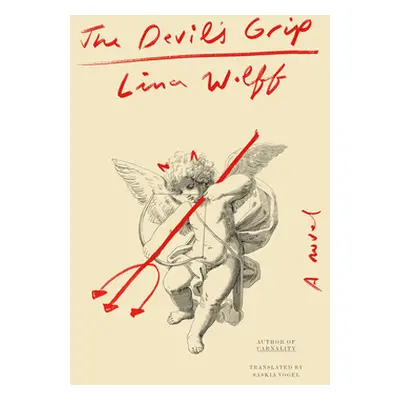 "The Devil's Grip" - "" ("Wolff Lina")