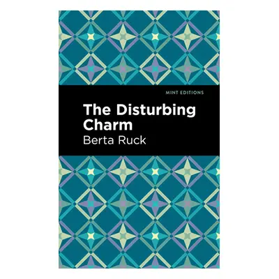 "The Disturbing Charm" - "" ("Ruck Betra")