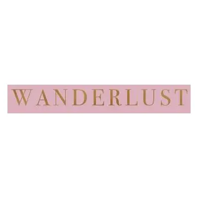 "Wanderlust: A decorative book for coffee tables, bookshelves and interior design styling - Stac