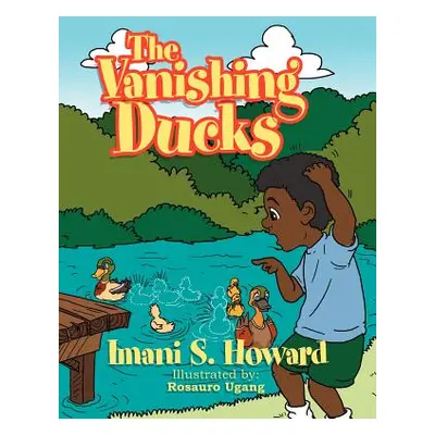 "The Vanishing Ducks" - "" ("Howard Imani S.")