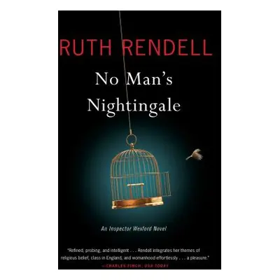 "No Man's Nightingale" - "" ("Rendell Ruth")