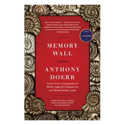 "Memory Wall: Stories" - "" ("Doerr Anthony")