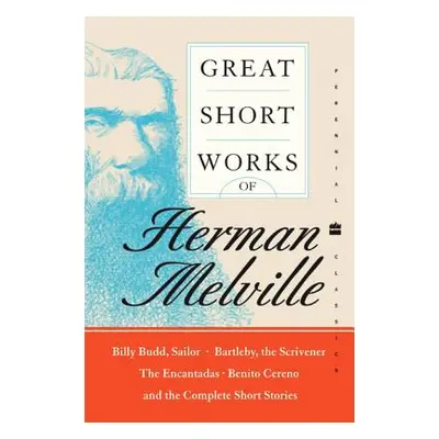 "Great Short Works of Herman Melville" - "" ("Melville Herman")