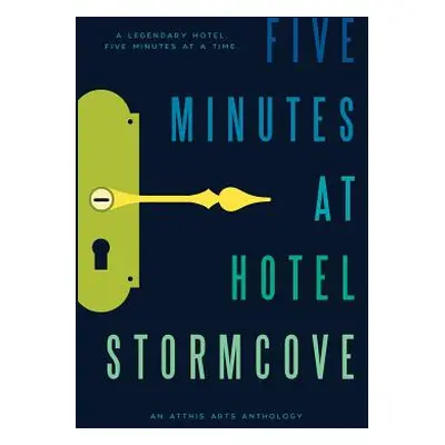 "Five Minutes at Hotel Stormcove" - "" ("Bell E. D. E.")