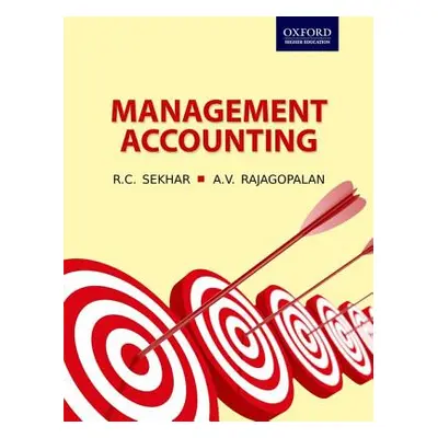 "Management Accounting" - "" ("Sekhar Late R. C.")