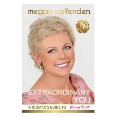 "Extraordinary You" - "" ("Wolfenden Megan")