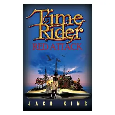 "Time Rider Red Attack" - "" ("King Jack")