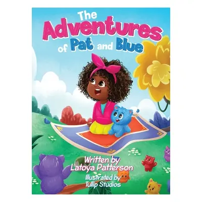 "The Adventures of Pat and Blue: Book 1 The Quest for the Missing Groo" - "" ("Patterson Latoya"