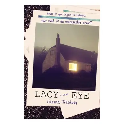 "Lacy Eye" - "" ("Treadway Jessica")