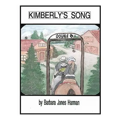 "Kimberly's Song" - "" ("Harman Barbara Jones")