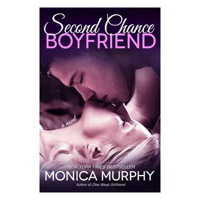 "Second Chance Boyfriend" - "" ("Murphy Monica")