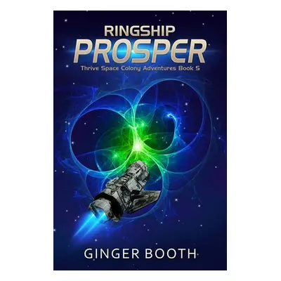 "Ringship Prosper" - "" ("Booth Ginger")